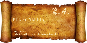 Mitiu Attila névjegykártya